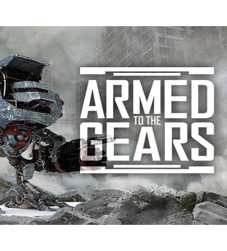 Armed to the Gears Steam Key GLOBAL